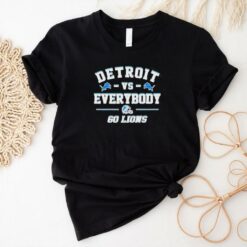 Detroit Lions vs everybody 60 Lions shirt