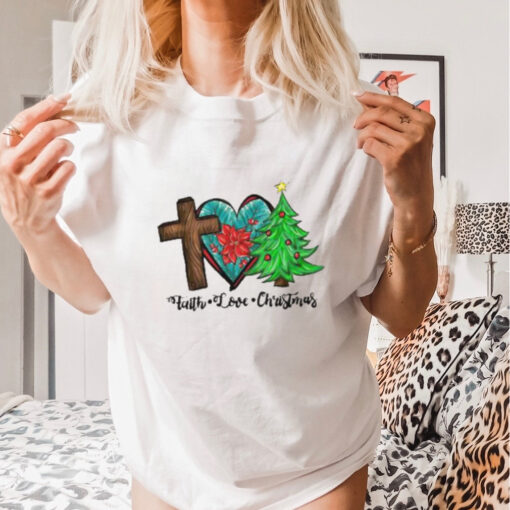 Faith Love Christmas 2024 T Shirt