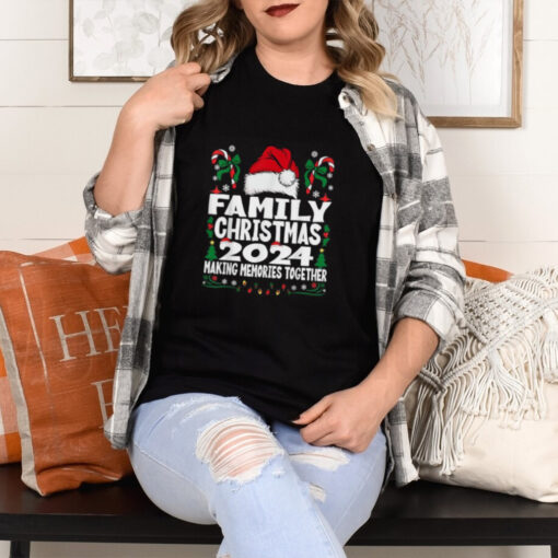 Family Christmas 2024 making memories together T shirt