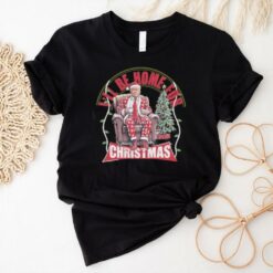 Festive Funny Trump I’ll Be Home For Christmas Shirt