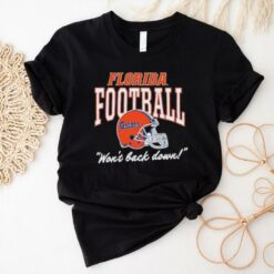 Florida Gators won’t back down helmet shirt