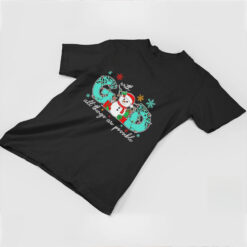 God all things are possible Christmas snowman shirt