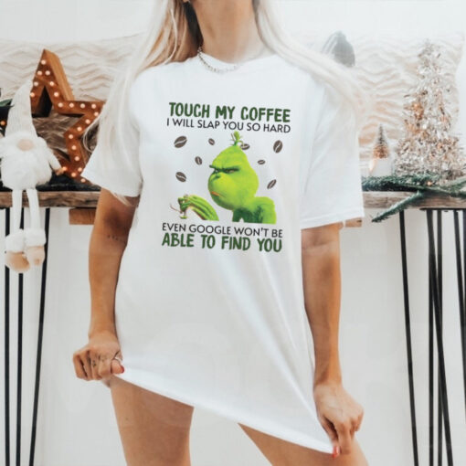 Grinch Coffee Shirt, Grinch Shirt, Christmas Grinch Shirt, Grinch Sweatshirt