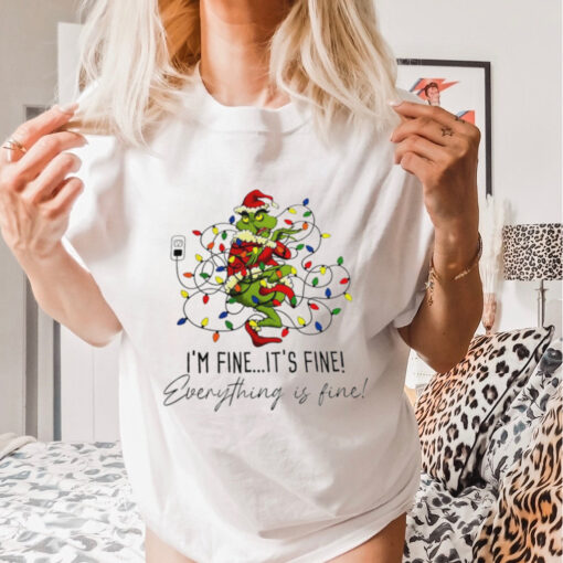 Grinch I’m fine it’s fine everything is fine Christmas light shirt