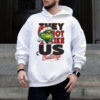 The Grinch they not mean like us Christmas shirt