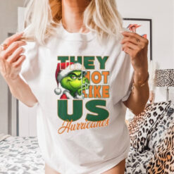 Grnch Hurricanes They Not Like Us Shirt