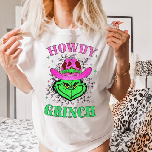 Howdy Grinch, Funny Grinch Christmas, Funny Grinch Shirt