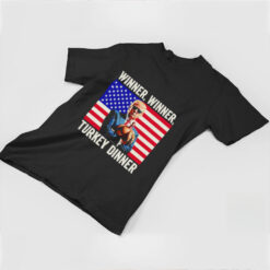 Humor Donald Trump winner winner turkey dinner Thanksgiving US flag shirt