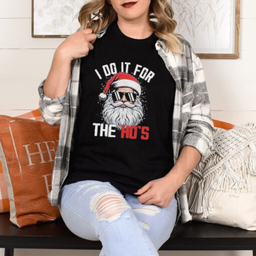 I Do It For The Hos Cute Xmas Santa Claus Tee Shirt