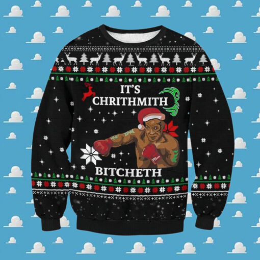 It’s Chrithmith Bitcheth Ugly Sweater