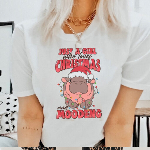 Just A Girl Who Loves Christmas and Moodeng Shirt