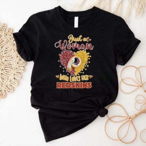 Just A Woman Who Loves Washington Redskin Hearts Shirt