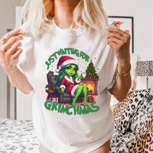 Just Waiting For Grinchmas, Funny Grinch Shirt, Grinch Shirts