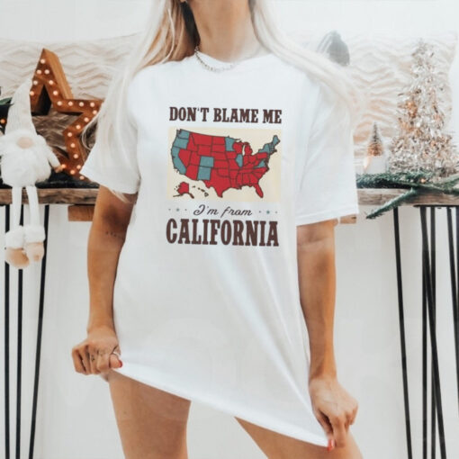 Kamala 2028 election results map don’t blame me I’m from California shirt