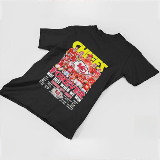 Kansas City Chiefs Forever Not Just When We Win Signature Unisex T Shirt