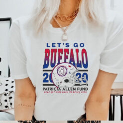 Let’s Go Buffalo Bills Patricia Allen Fund Help Get Kids Back To Being Kids 2020 t shirt