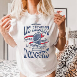 Los Angeles Dodgers Majestic Threads 2024 World Series Champions Shirt