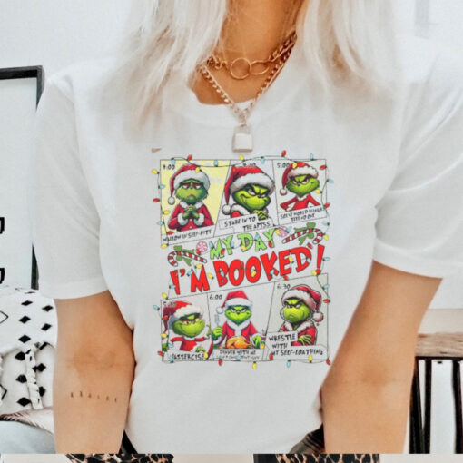 My Day I_m Booked  shirt