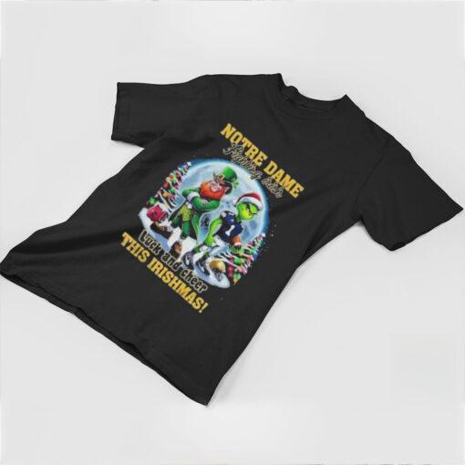 Notre Dame Fighting Irish Luck And Cheer This Irishmas Christmas T shirt