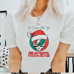 O come all ye Grateful Santa Christmas shirt