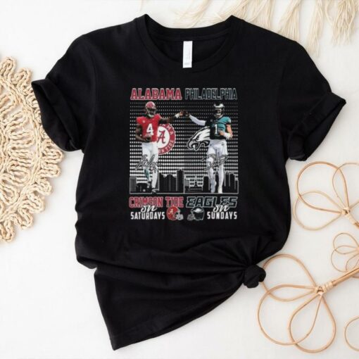 Official Alabama Crimson Tide On Saturdays x Philadelphia Eagles On Sundays Signatures 2024 Shirt