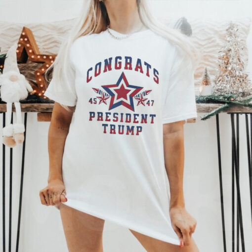 Official Congrats President Trump 45 47 Election Victory Shirt