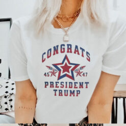 Official Congrats President Trump 45 47 Election Victory Shirt