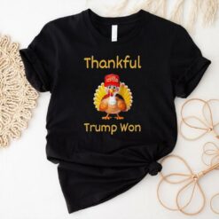 Official Donald Trump Won Thanksgiving Thankful T Shirt