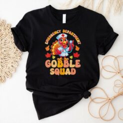 Official Emergency Department Gobble Squad Thanksgiving Er Nurse T Shirt