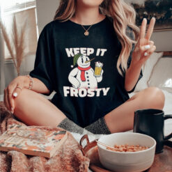 Official Keep It Frosty Funny Christmas Beer Frosty The Snowman Shirt