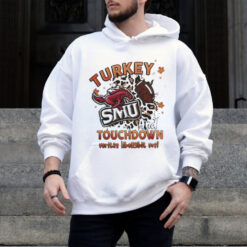 Official SMU Mustangs Turkey Touchdown I Gotta Believe Shirt