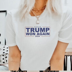 Official Trump Won Again 2024 Shirt