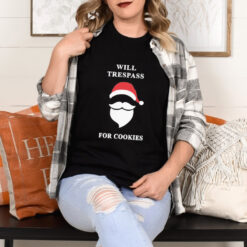 Official Will trespass for cookies Christmas 2024 T shirt