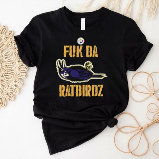 Pittsburgh Steelers NFL Fuk Da Ratbirdz t shirt