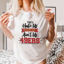 San Francisco 49ers Quote shirt