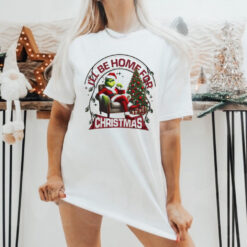 Santa Grinch I’ll be home for Christmas shirt