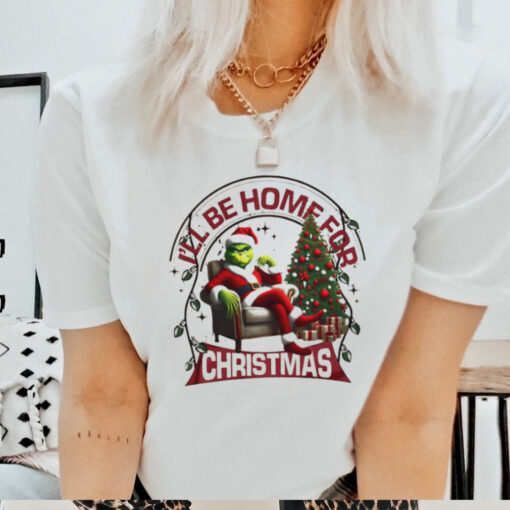 Santa Grinch I’ll be home for Christmas shirt