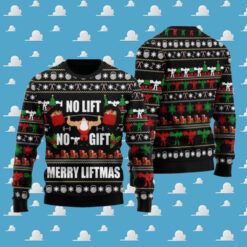 Santa No Lift No Gift Merry Liftmas Ugly Christmas Sweater