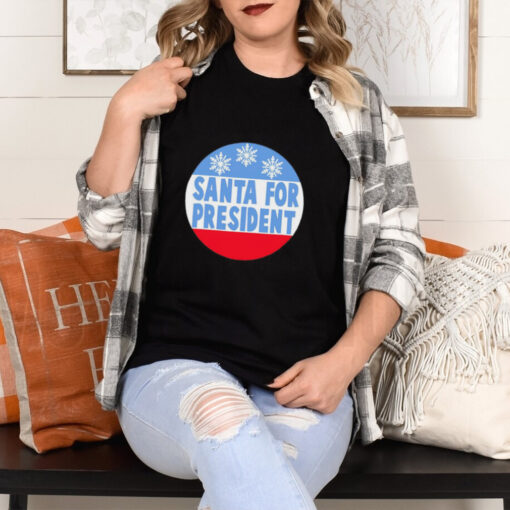 Santa for president Christmas shirt