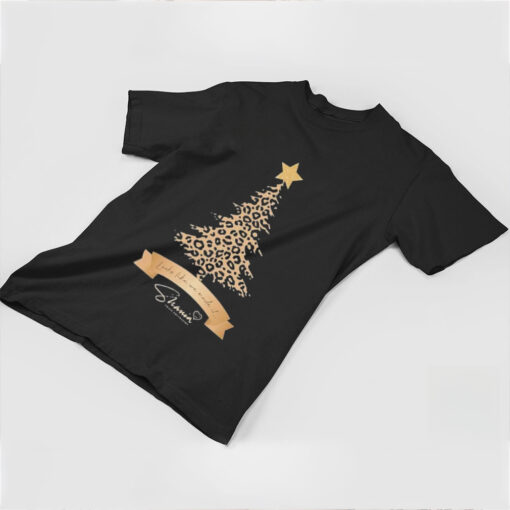 Shania Twain Look Like We Made It Foundation Leopard Christmas Tree T shirt