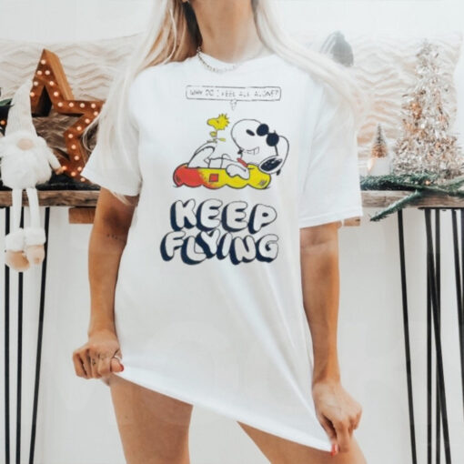 Snoopy And Woodstock The Peanuts Keep Flying Summer Why Do I Feel All Alone T shirt