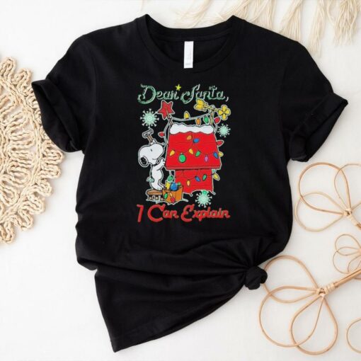 Snoopy Peanuts Dear Santa I Can Explain Merry Christmas T Shirt