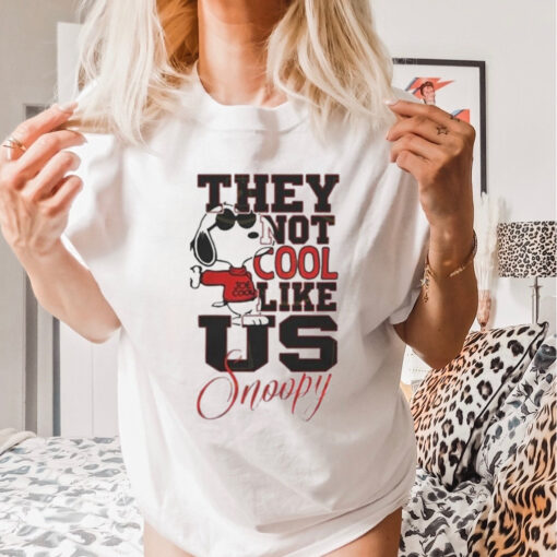 Snoopy They Not Cool Like Us T Shirt