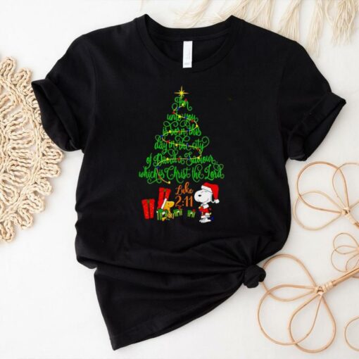 Snoopy for unto you is born this day in the city Christmas shirt