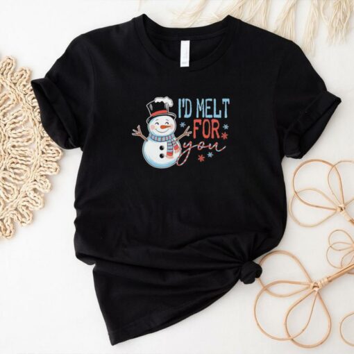 Snowman I’d melt for you Christmas shirt