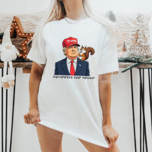 Squirrels for Trump 2 T Shirt