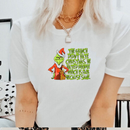 The Grinch didn’t hate Christmas he hated people 2024 sweatshirt