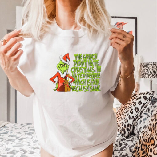 The Grinch didn’t hate Christmas he hated people 2024 sweatshirt