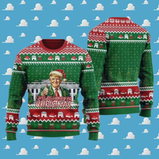 Trump I’ll Be Home For Christmas Ugly Christmas Sweater