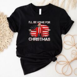 Trump I’ll be home for Christmas funny 2024 shirt